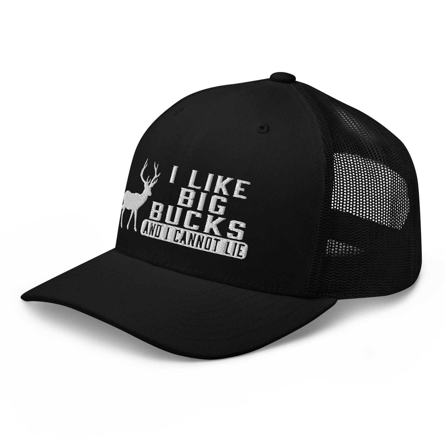 I Like Big Bucks And I Cannot Lie Snapback Trucker Hat