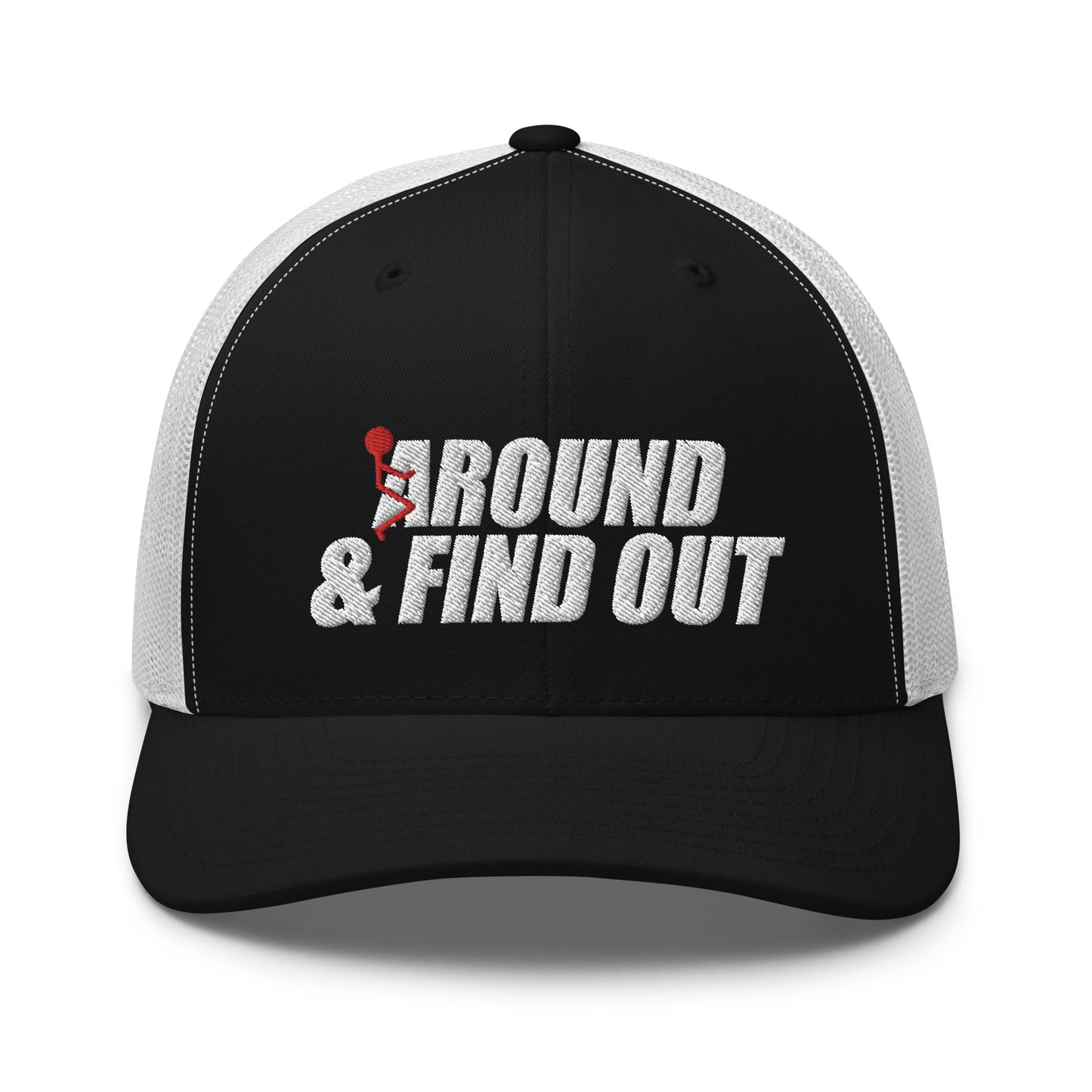 Around And Find Out - Trucker Snapback Hat