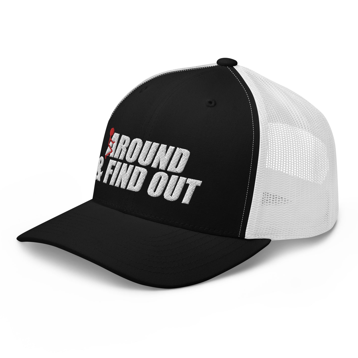 Around And Find Out - Trucker Snapback Hat