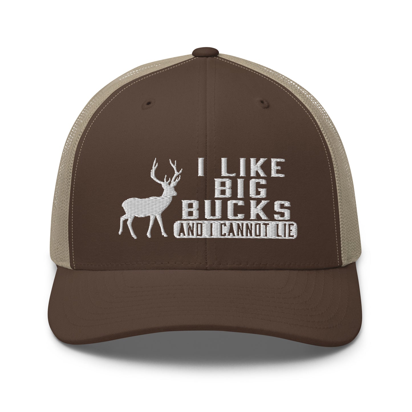 I Like Big Bucks And I Cannot Lie Snapback Trucker Hat