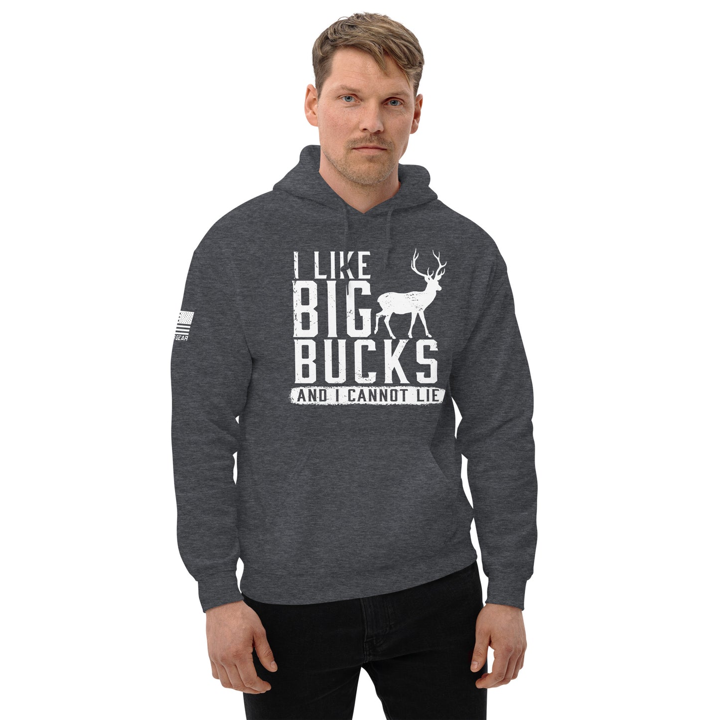 I Like Big Bucks And I Cannot Lie Hoodie