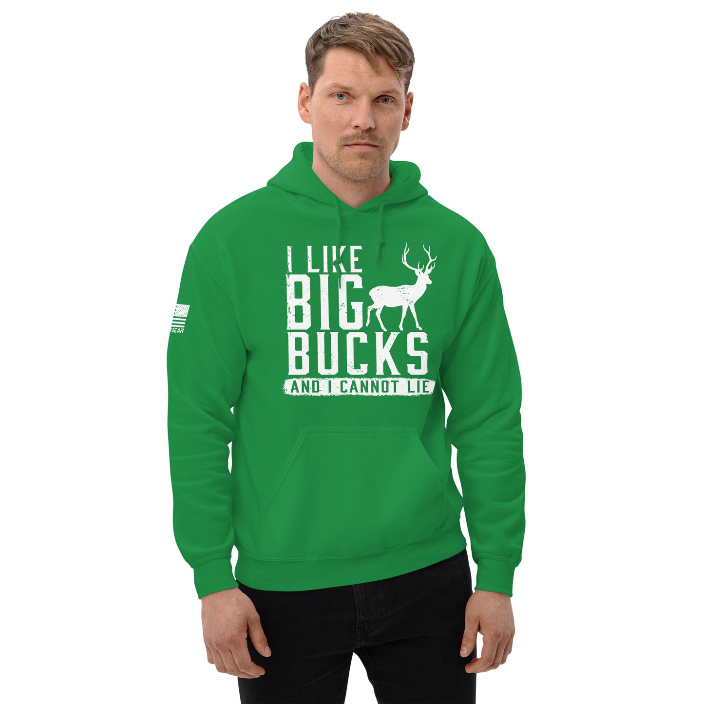 I Like Big Bucks And I Cannot Lie Hoodie